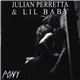 Julian Perretta & Lil Baby - Pony